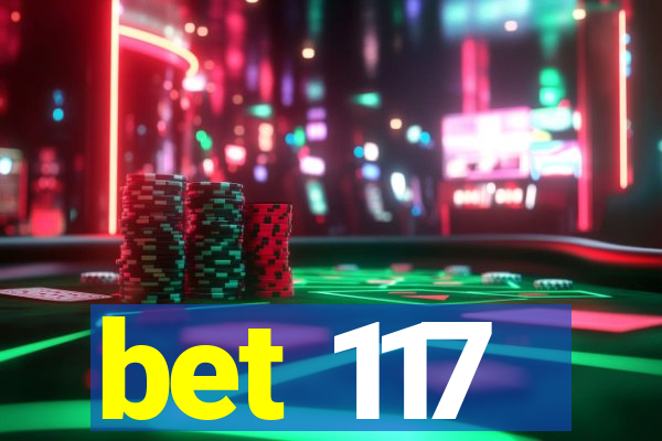 bet 117